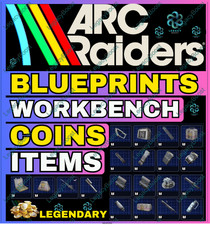 ARC Raiders Blueprints Workbench Materials Weapons   