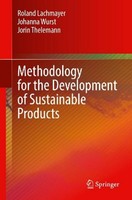 Methodology For The Development Of Sustainable Products Roland Lachmayer