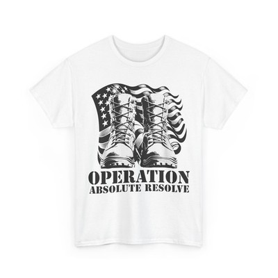 Operation Absolute Resolve American Bravery T-Shirt