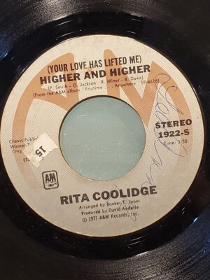 RITA COOLIDGE - 7'' 45 RPM ''(Your Love Keeps Taking Me) Higher and Higher'' G+ 
