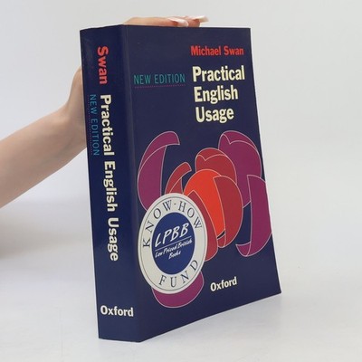 Practical English usage  |  Michael Swam