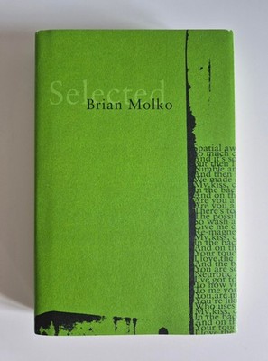 BRIAN MOLKO - Selected Book, second Edition - SIGNED