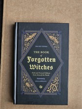 The Book of Forgotten Witches by Balazs Tatrai HARDBACK 9781786789006