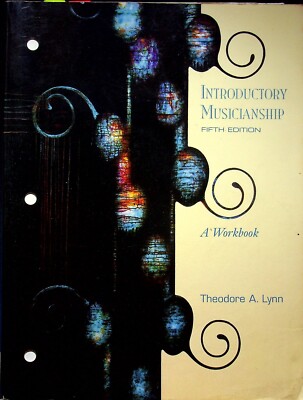 Vintage Introductory Musicianship Fifth Edition Workbook by Theodore Lynn