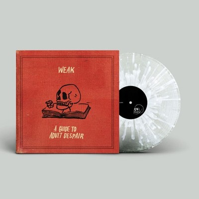 Weak A Guide To Adult Despair  explicit_lyrics (Vinyl)