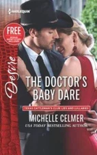 The Doctors Baby Dare (Texas Cattlemans Club: Lies and Lullabies) - GOOD