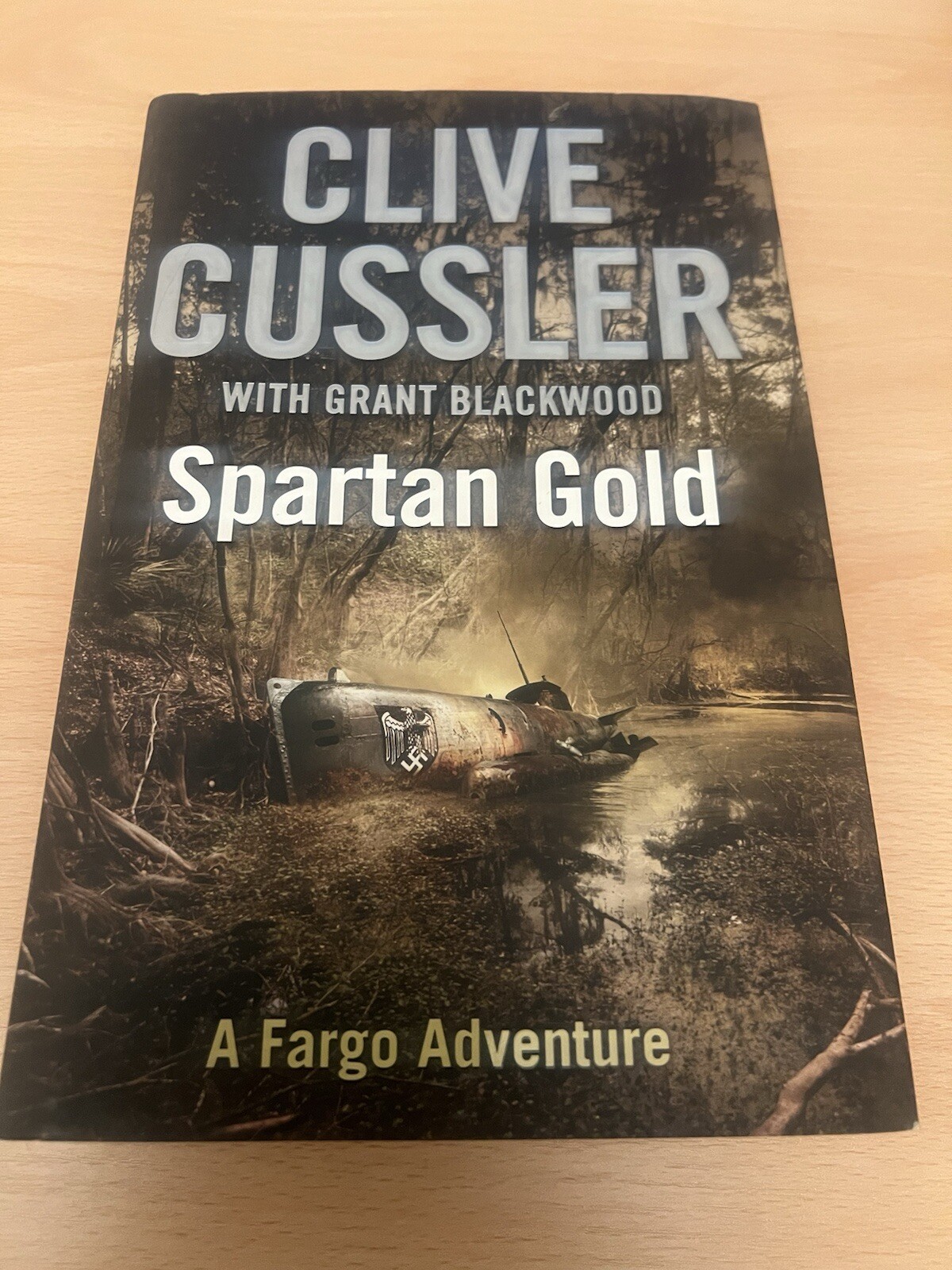Spartan Gold: FARGO Adventures #1 by Grant Blackwood, Clive Cussler (Hardcover,