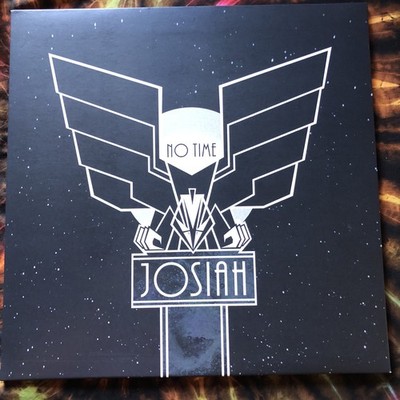 JOSIAH - NO TIME   LP Gatefold mint minus. Heavy Psych