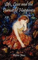 Life, Love And The Pursuit Of Happiness Valerie Jones Taschenbuch Englisch 2006