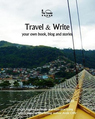 Travel & Write Your Own Book, Blog and Stories - Brazil: Get Inspired to Write a