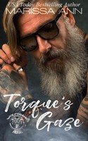 Marissa Ann | Torque's Gaze | Taschenbuch | Englisch (2022) | Wolfsbane Ridge MC