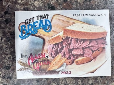 2022 Allen and Ginter Get That Bread #GTB-6 Pastrami Sandwich