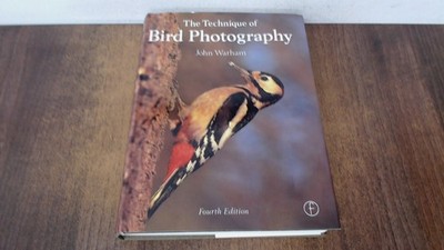 			The Technique of Bird Photography, Warham, John, Focal Press, 198		
