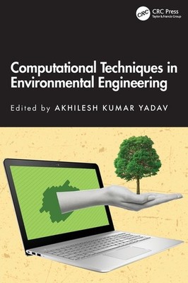 Computational Techniques in Environmental Engineering Paperback