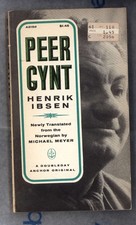 PEER GYNT by Henrik Ibsen *translated by Michael Myer * Anchor original paperbac