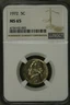 Jefferson Nickel - 5 Cents 1972 NGC MS65 S25