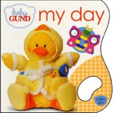 Baby Gund My Day (Baby Gund Grip Books) - Board book By Priddy, Roger - GOOD