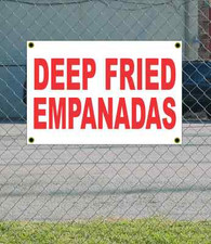 2x3 DEEP FRIED EMPANADAS Red White Banner Sign NEW Discount Size Price