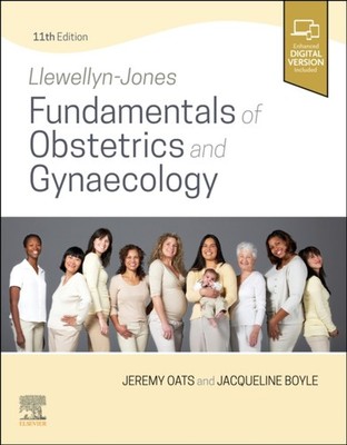 LLEWELLYNJONES FUNDAMENTALS OF OBSTETRIC by Jeremy J N, MBBS, DM, FRCOG