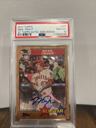2017  ‘87 Topps Auto Mike Trout 30th Anniversary Ash Wood 1/5 PSA Gem Mt 10