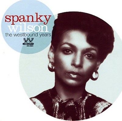 The Westbound Years by Wilson Spanky