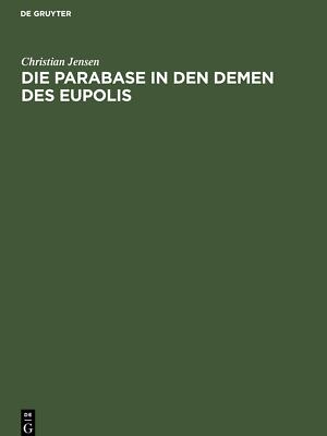 Die Parabase in den Demen des Eupolis | Buch | 9783112519318