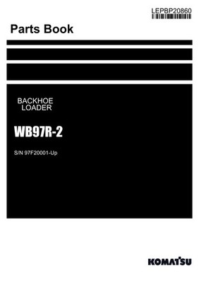 Komatsu WB97R-2 Backhoe Loader Parts Catalog Manual SN 97F20001-Up