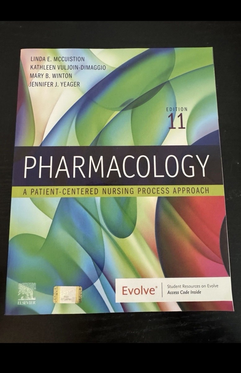 Pharmacology : A Patient-Centered Nursing Process Approach