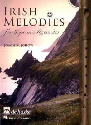 Irish Melodies for Soprano Recorder, m. Audio-CD Johow, Joachim:
