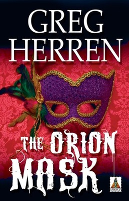 Greg Herren The Orion Mask (Paperback)