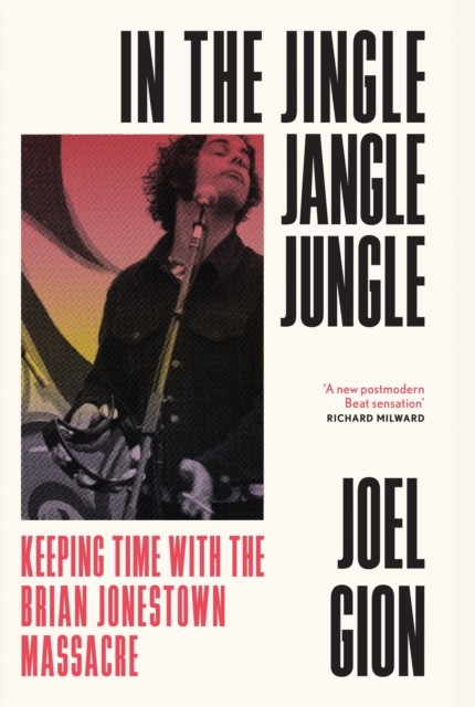 In the Jingle Jangle Jungle by Joel Gion HARDBACK 9781399618281