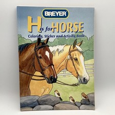 Breyer, H is for Horse Coloring and Activity Book with Stickers  4120, NEW
