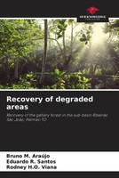 Bruno M. AraúJo (U. A.) | Recovery Of Degraded Areas | Taschenbuch | Englisch
