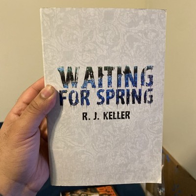 Waiting for Spring RJ Keller Childrens Picture Book