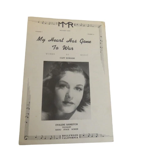 My Heart Has Gone to War Cliff Romaine Evalene Bankston Advance Copy Sheet Music
