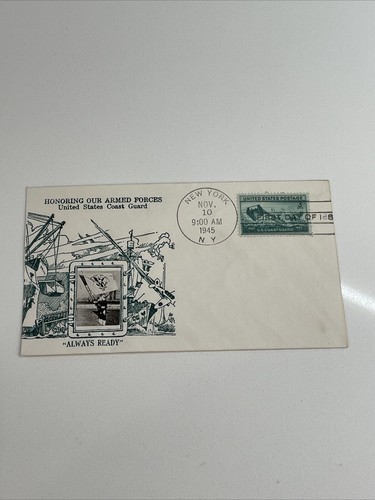 First Day Issue 1945 Honoring Our Armed Forces United States Coast Guard 3 Cents