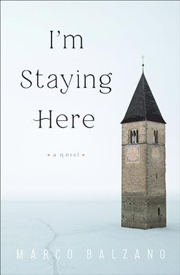 I'm Staying Here, Balzano, Marco