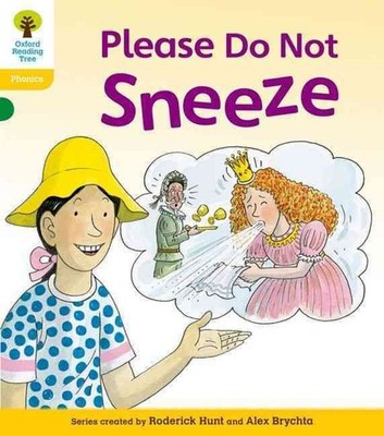 Oxford Reading Tree: Level 5: Floppy's Phonics Fiction: Please Do Not Sneeze by