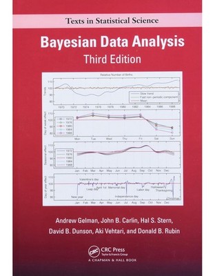 Bayesian Data Analysis (Chapman & Hall/CRC Texts in Statistical S