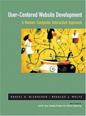 User-Centered Web Site Development : A Human-Computer Interaction