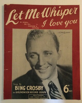 LET ME WHISPER I LOVE YOU - ROSEL DEL RIO =- NOTEN