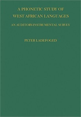 Phonetic Study of West African Languages (Paperback or Softback)