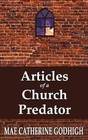 Articles of a Church Predator by Mae Catherine Godhigh (Paperback / softback, 2012)