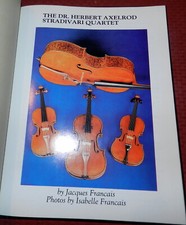 The Dr. Herbert Axelrod Stradivarius Quartet. Inscribed  with Russian Letter