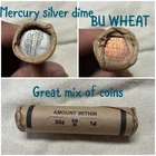 Wheat Penny roll. Mercury dime and BU SHOWING