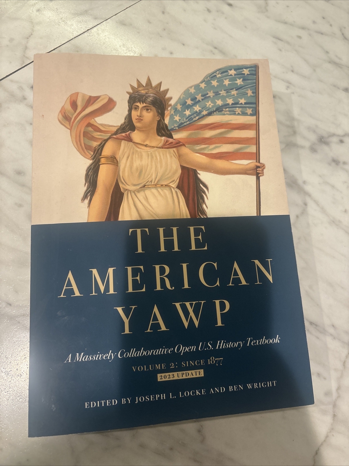 The American Yawp : A Massively Collaborative Open U. S. History ...