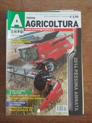 2014 10 A COME AGRICOLTURA OTTOBRE 2014 ANNO II N.11 PUTIN NEW HOLLAND T5