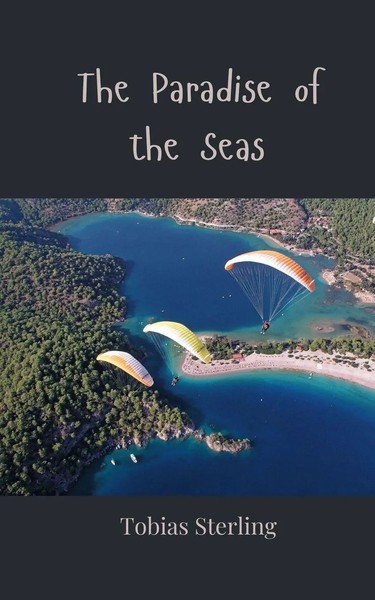 Tobias Sterling | The Paradise Of The Seas | Taschenbuch | Englisch (2025)-image