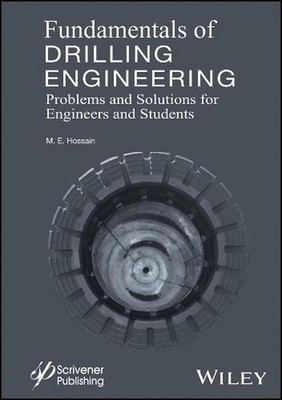 Fundamentals of Drilling Engineering: MCQs and Workout Examples for Beginners an
