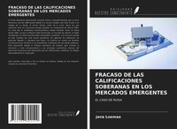Jana Loemaa | Fracaso DE LAS Calificaciones Soberanas EN LOS Mercados Emergentes